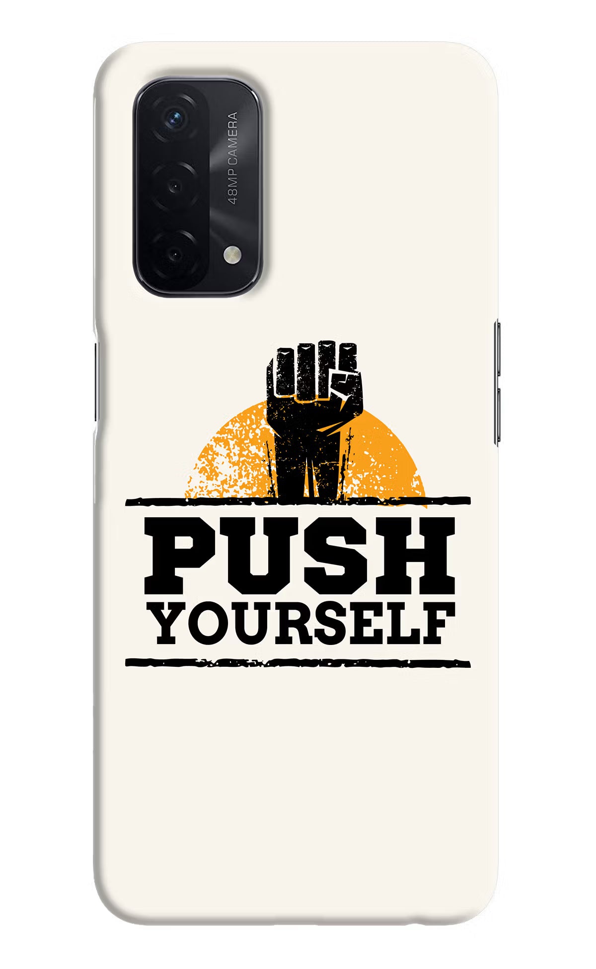 Push Yourself Oppo A74 5G Hard Case Back Cover by Casekaro
