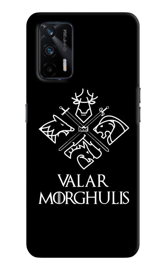 Valar Morghulis | Game Of Thrones Realme X7 Max Hard Case Back Cover by Casekaro
