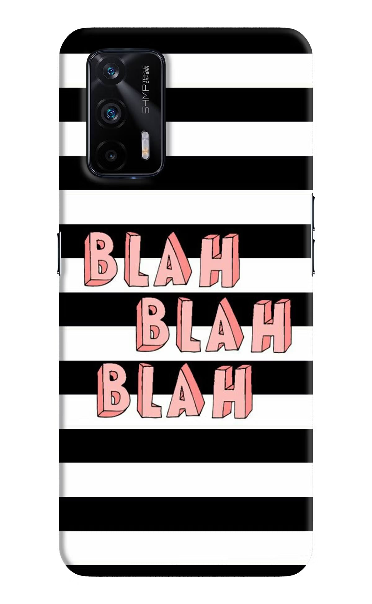 Blah Blah Blah Realme X7 Max Hard Case Back Cover by Casekaro