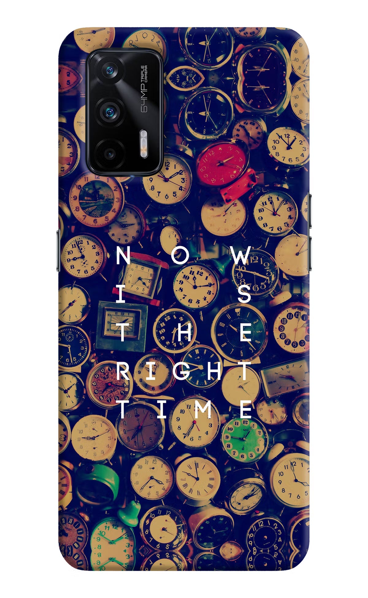 Now is the Right Time Quote Realme X7 Max Hard Case Back Cover by Casekaro