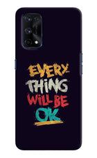 Everything Will Be Ok Realme X7 Pro Hard Case Back Cover by Casekaro