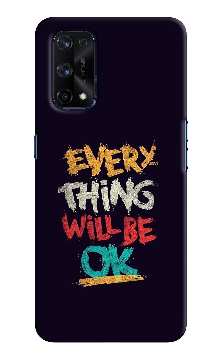 Everything Will Be Ok Realme X7 Pro Back Cover, Hard case