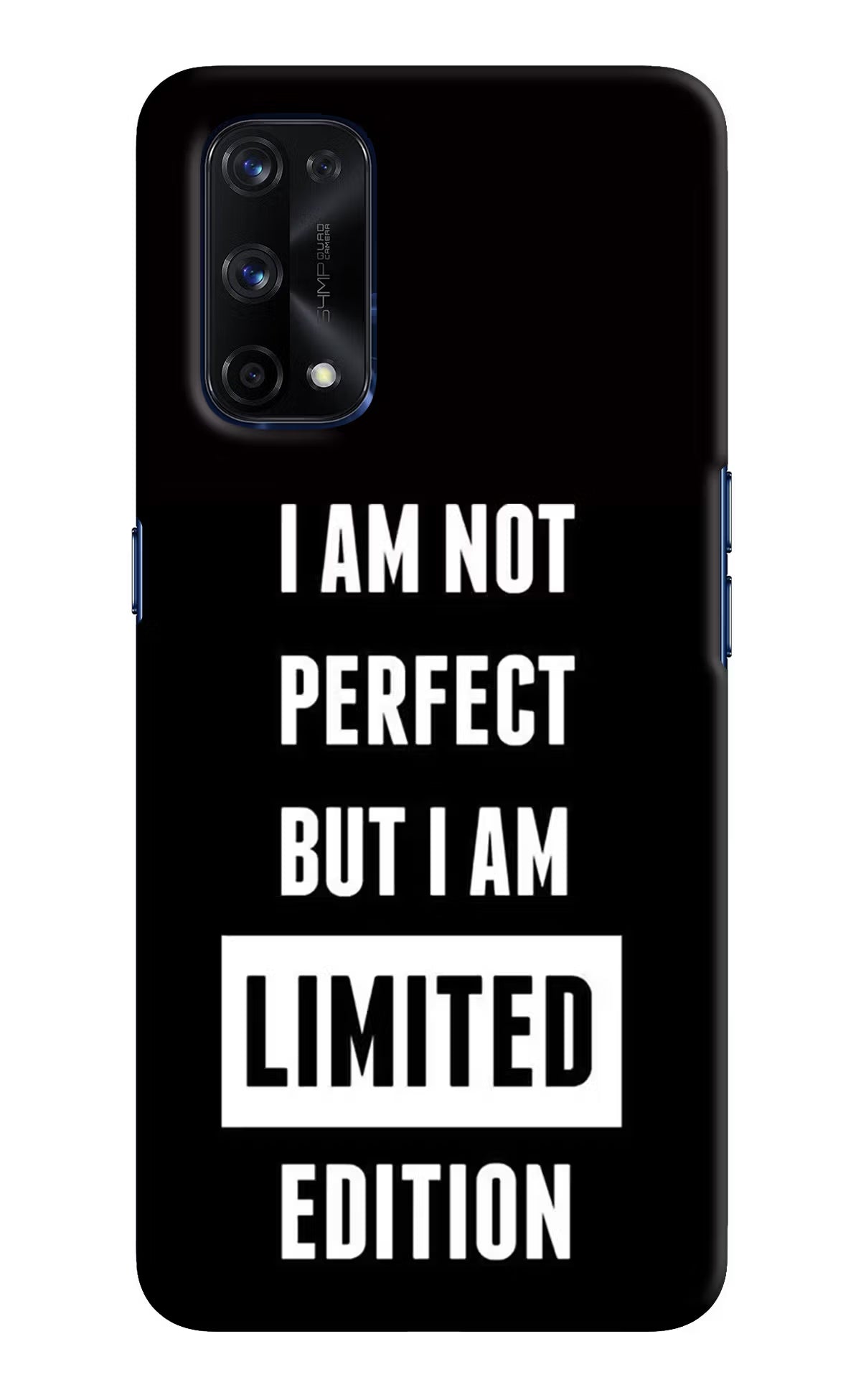 I Am Not Perfect But I Am Limited Edition Realme X7 Pro Hard Case Back Cover by Casekaro