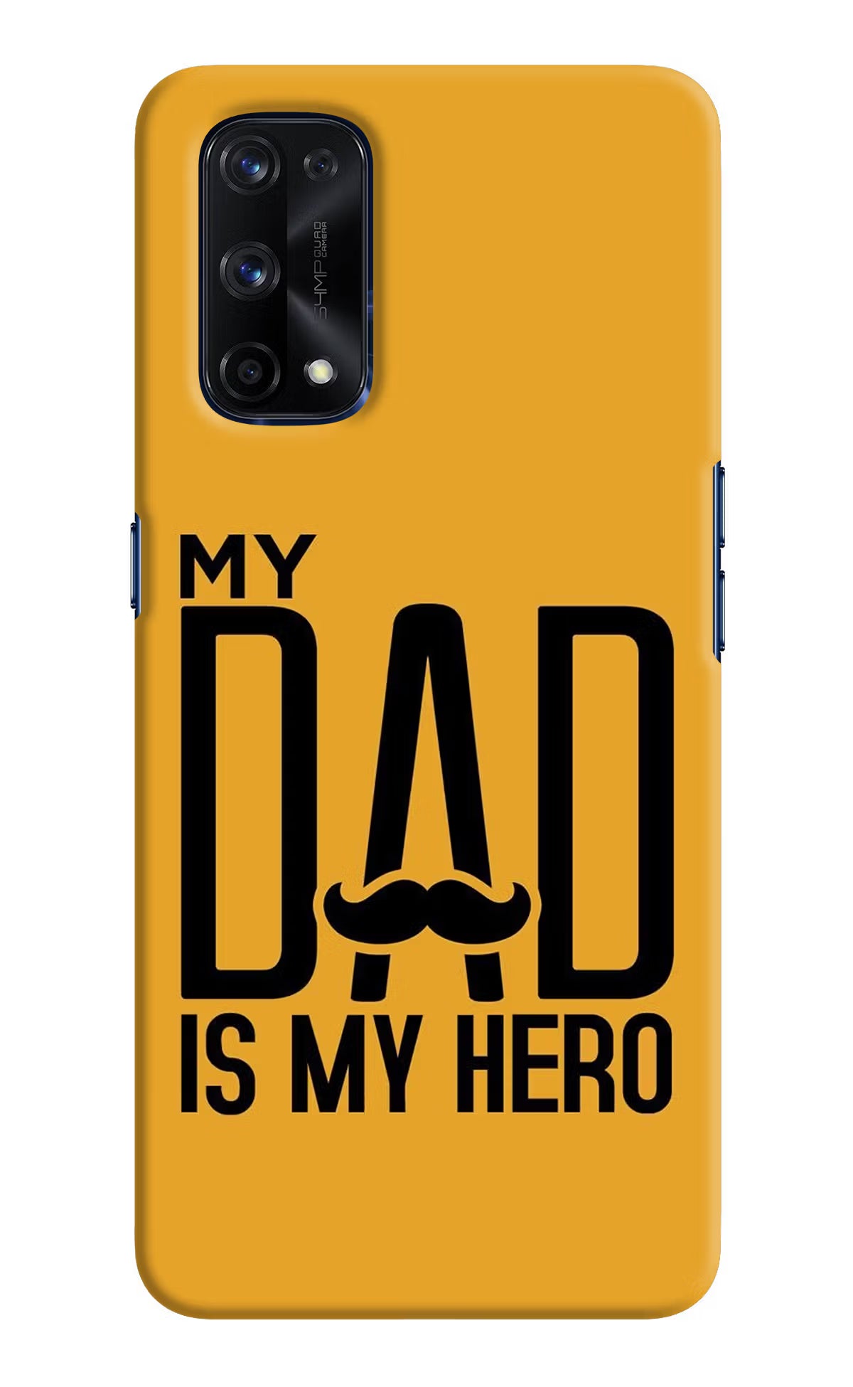 My Dad Is My Hero Realme X7 Pro Hard Case Back Cover by Casekaro