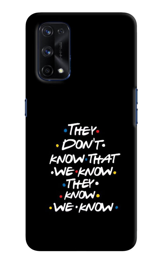 FRIENDS Dialogue Realme X7 Pro Hard Case Back Cover by Casekaro