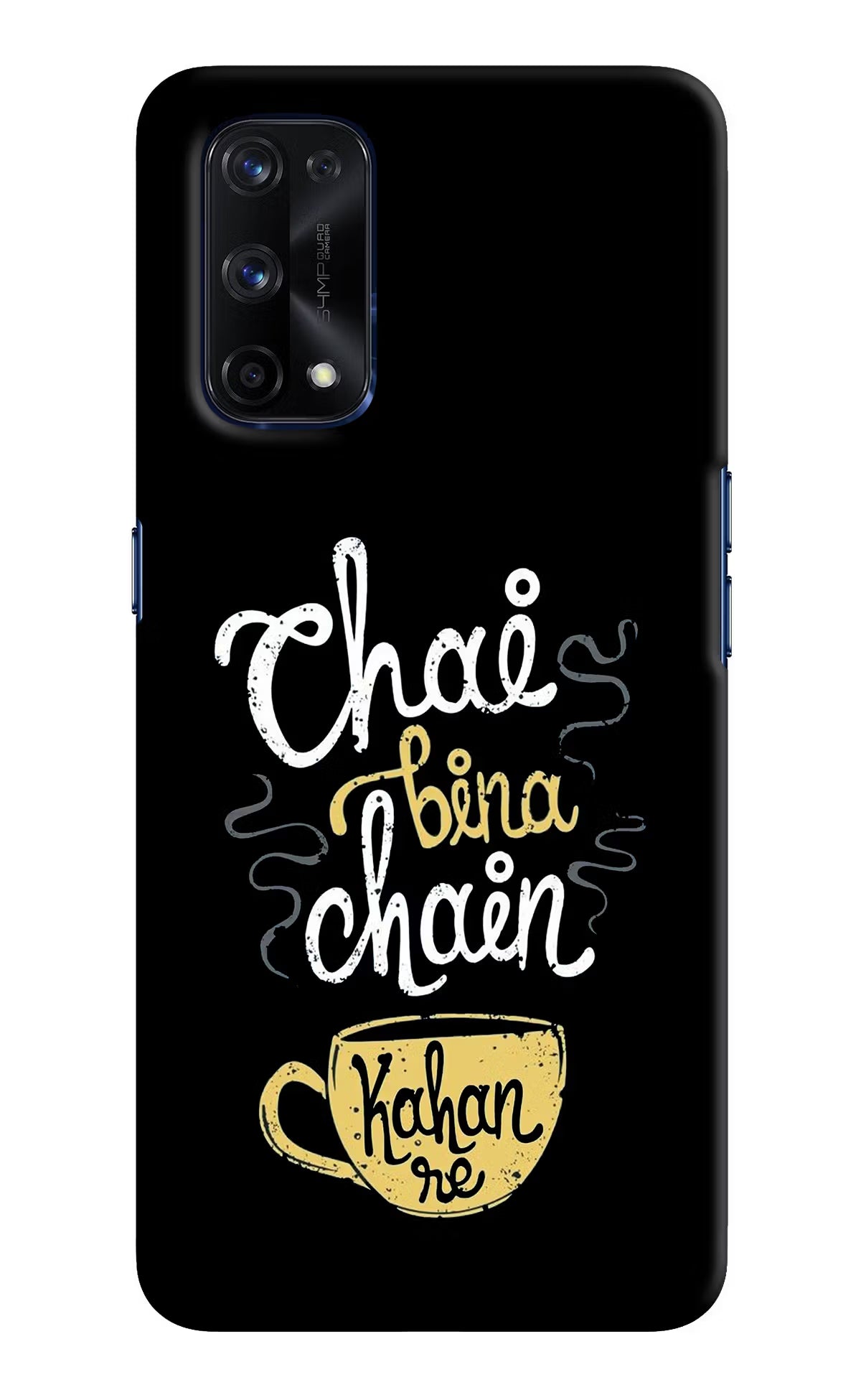 Chai Bina Chain Kaha Re Realme X7 Pro Hard Case Back Cover by Casekaro