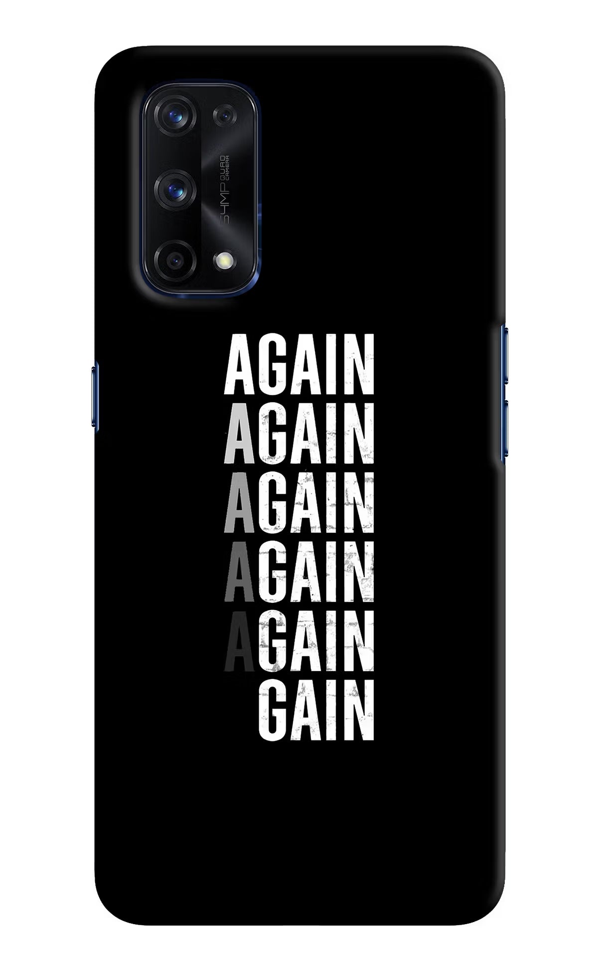 Again Again Gain Realme X7 Pro Hard Case Back Cover by Casekaro