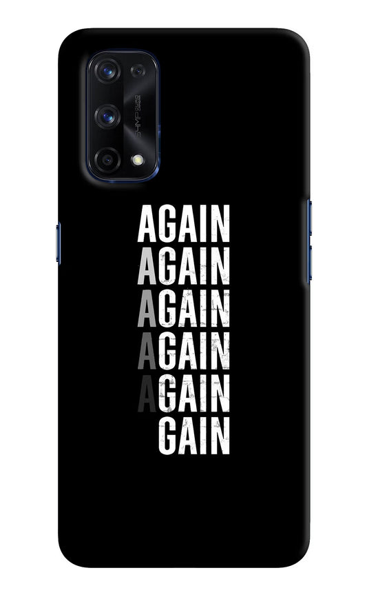 Again Again Gain Realme X7 Pro Hard Case Back Cover by Casekaro