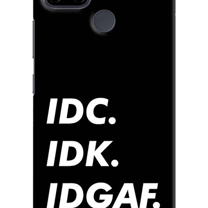 Idc Idk Idgaf Realme C21Y/C25Y Hard Case Back Cover by Casekaro