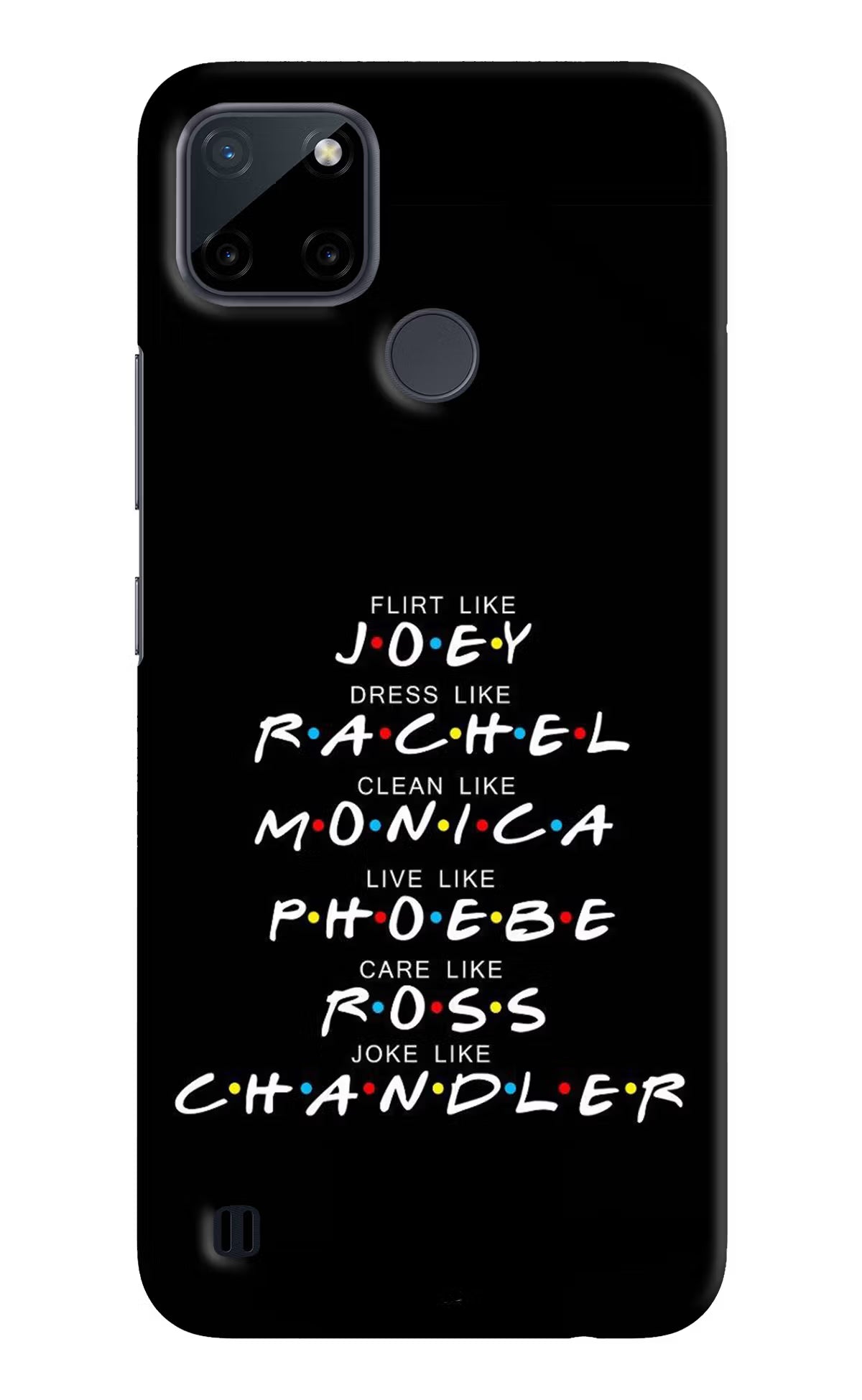 FRIENDS Character Realme C21Y/C25Y Hard Case Back Cover by Casekaro