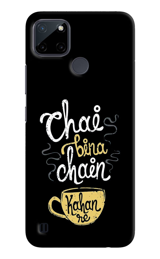 Chai Bina Chain Kaha Re Realme C21Y/C25Y Hard Case Back Cover by Casekaro