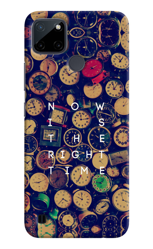 Now is the Right Time Quote Realme C21Y/C25Y Hard Case Back Cover by Casekaro