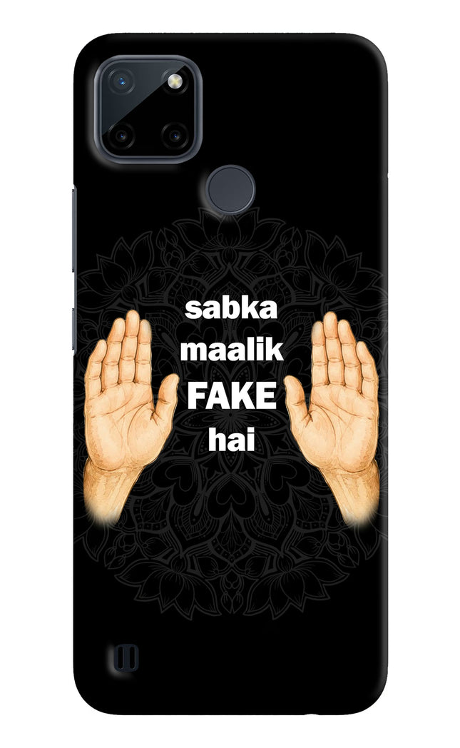 Sabka Malik Fake Realme C21Y/C25Y Hard Case Back Cover by Casekaro