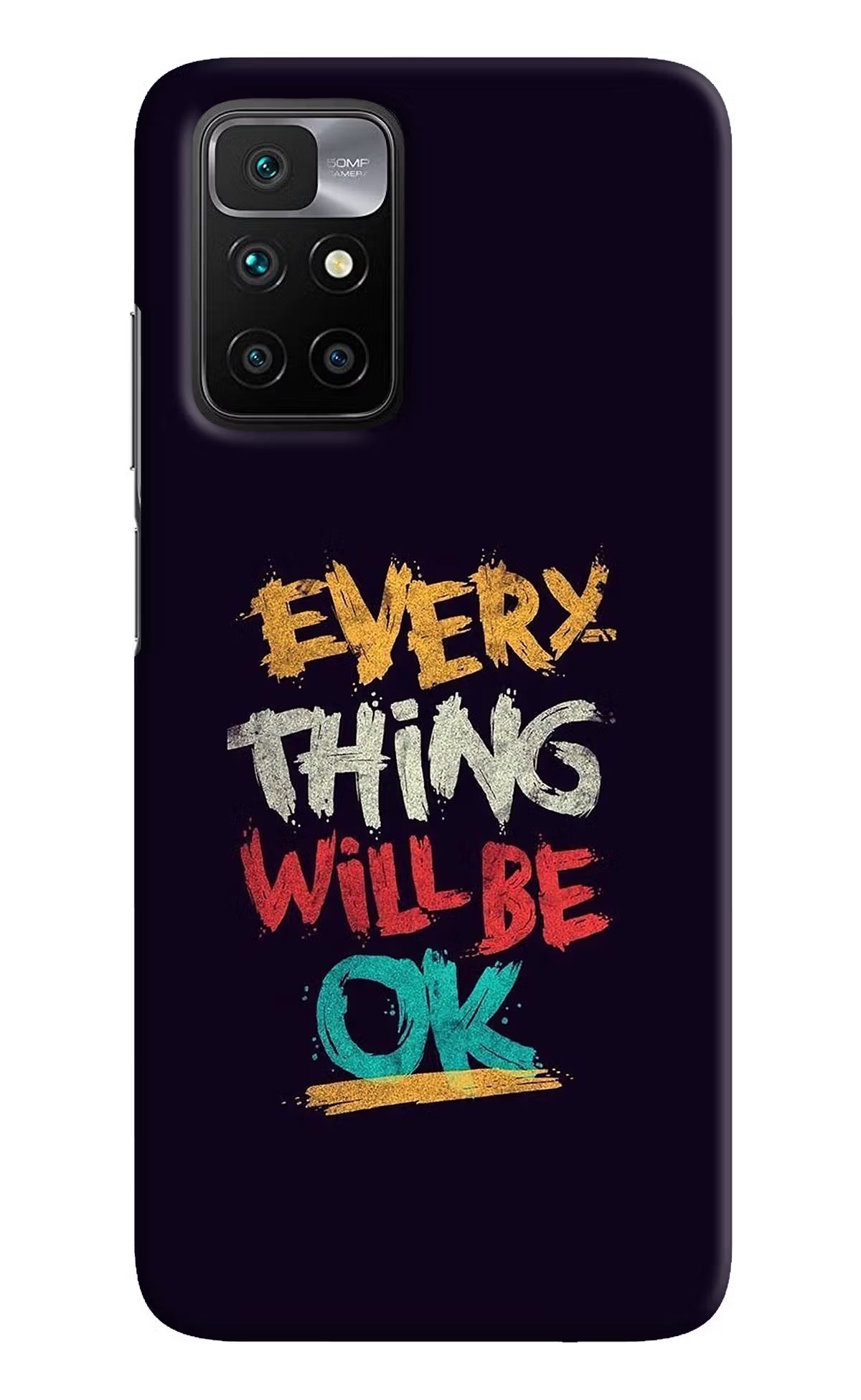 Everything Will Be Ok Redmi 10 Prime Hard Case Back Cover by Casekaro