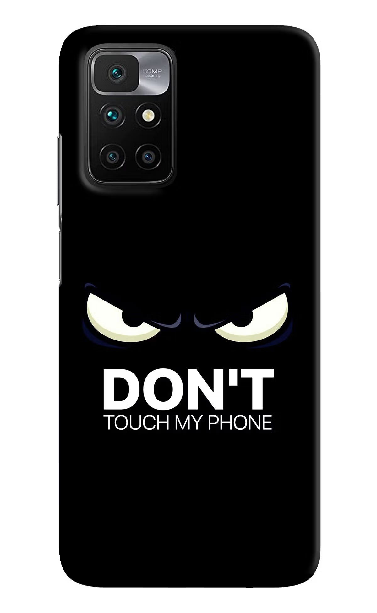 Don'T Touch My Phone Redmi 10 Prime Hard Case Back Cover by Casekaro