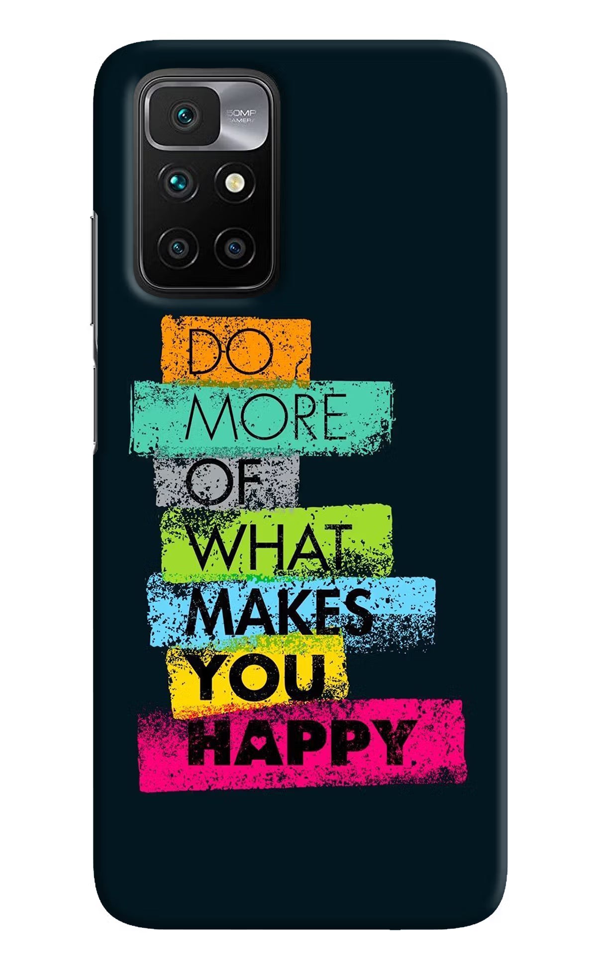 Do More Of What Makes You Happy Redmi 10 Prime Hard Case Back Cover by Casekaro