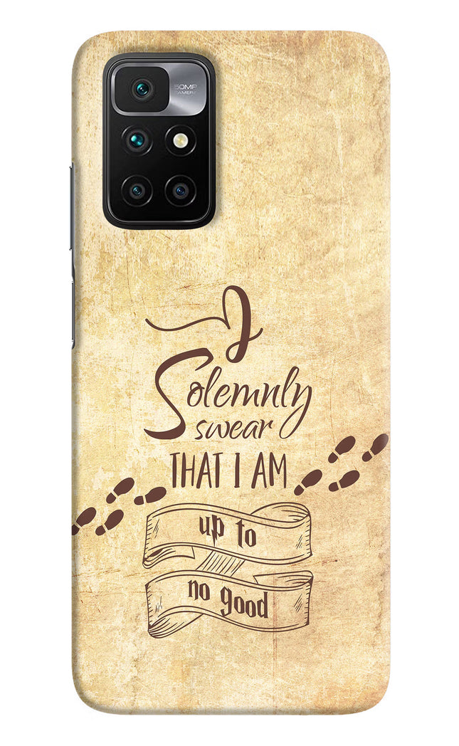 I Solemnly swear that i up to no good Redmi 10 Prime Hard Case Back Cover by Casekaro