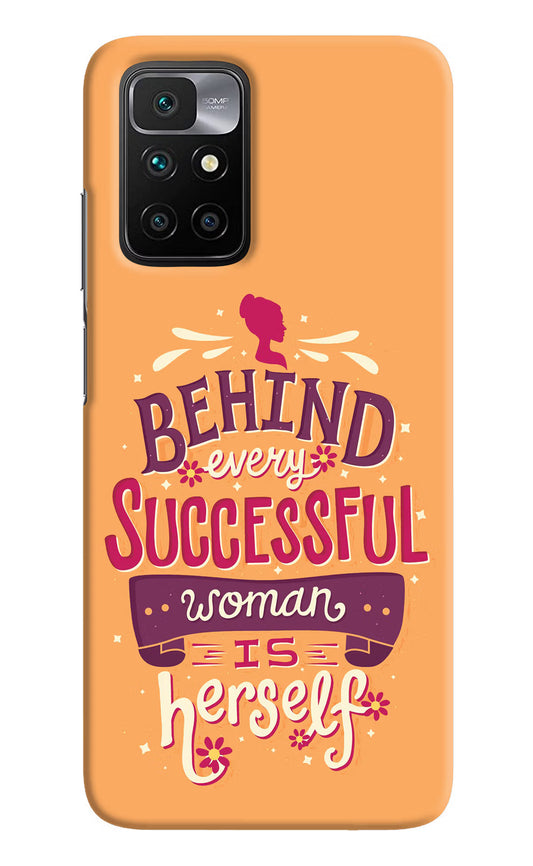 Behind Every Successful Woman There Is Herself Redmi 10 Prime Hard Case Back Cover by Casekaro