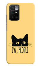 Ew People Catitude Redmi 10 Prime Hard Case Back Cover by Casekaro