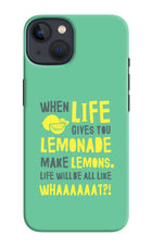 Quote iPhone 13 Hard Case Back Cover by Casekaro