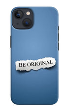Be Original iPhone 13 Hard Case Back Cover by Casekaro