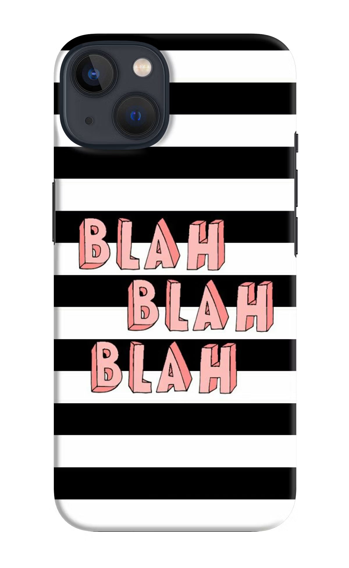 Blah Blah Blah iPhone 13 Hard Case Back Cover by Casekaro