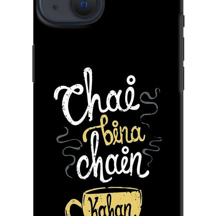 Chai Bina Chain Kaha Re iPhone 13 Hard Case Back Cover by Casekaro