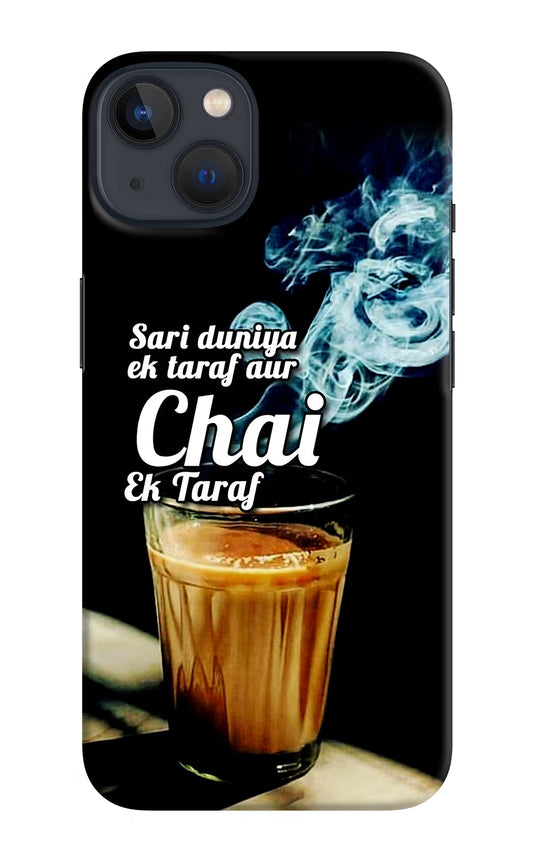 Chai Ek Taraf Quote iPhone 13 Hard Case Back Cover by Casekaro