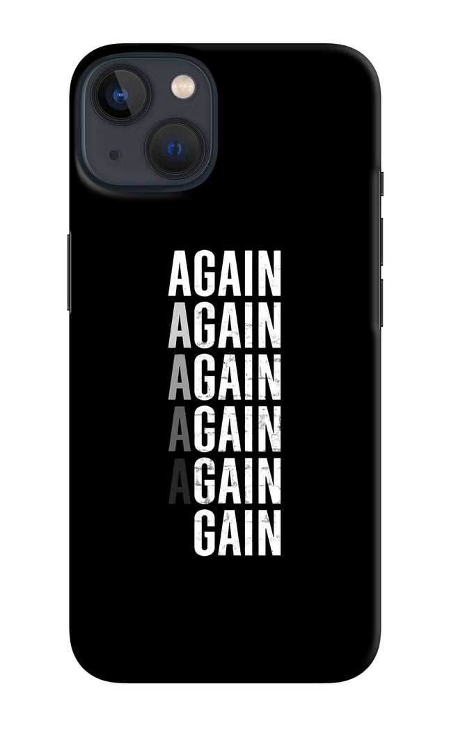 Again Again Gain iPhone 13 Hard Case Back Cover by Casekaro