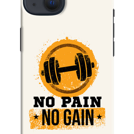 No Pain No Gain iPhone 13 Hard Case Back Cover by Casekaro