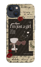 I am just a girl iPhone 13 Hard Case Back Cover by Casekaro