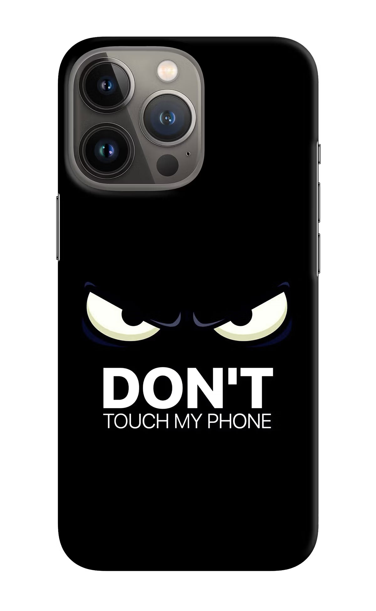 Don'T Touch My Phone iPhone 13 Pro Hard Case Back Cover by Casekaro
