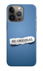 Be Original iPhone 13 Pro Hard Case Back Cover by Casekaro
