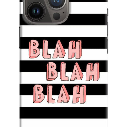 Blah Blah Blah iPhone 13 Pro Hard Case Back Cover by Casekaro
