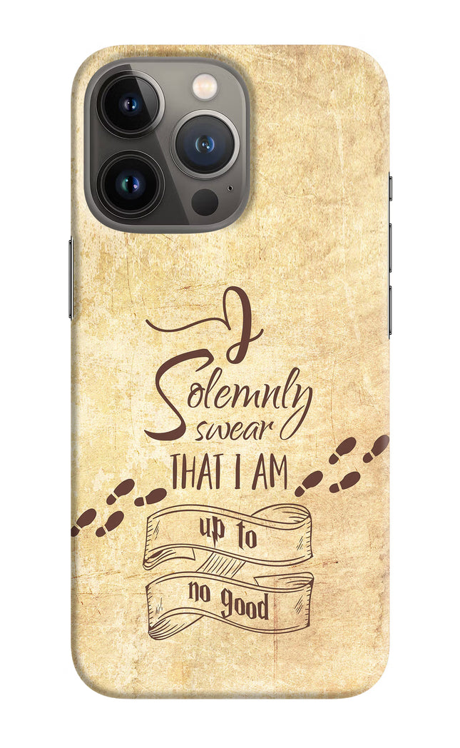 I Solemnly swear that i up to no good iPhone 13 Pro Hard Case Back Cover by Casekaro
