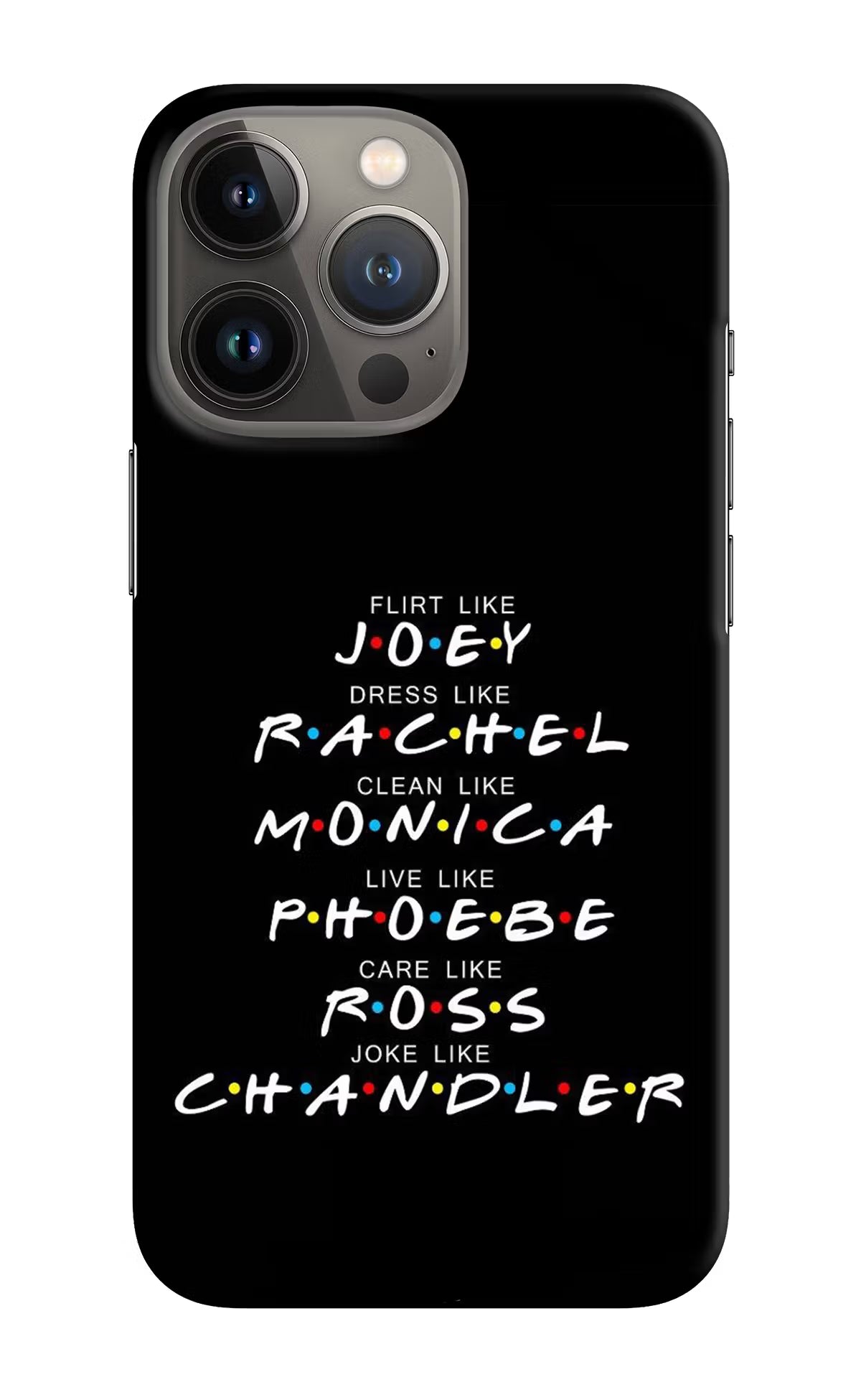 FRIENDS Character iPhone 13 Pro Hard Case Back Cover by Casekaro