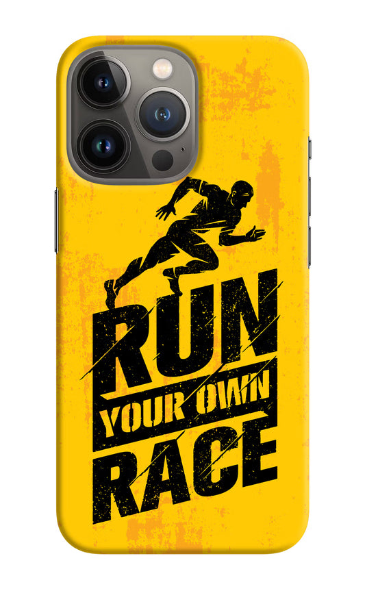 Run Your Own Race iPhone 13 Pro Hard Case Back Cover by Casekaro