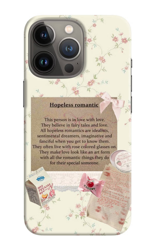 Hopeless Romantic iPhone 13 Pro Hard Case Back Cover by Casekaro
