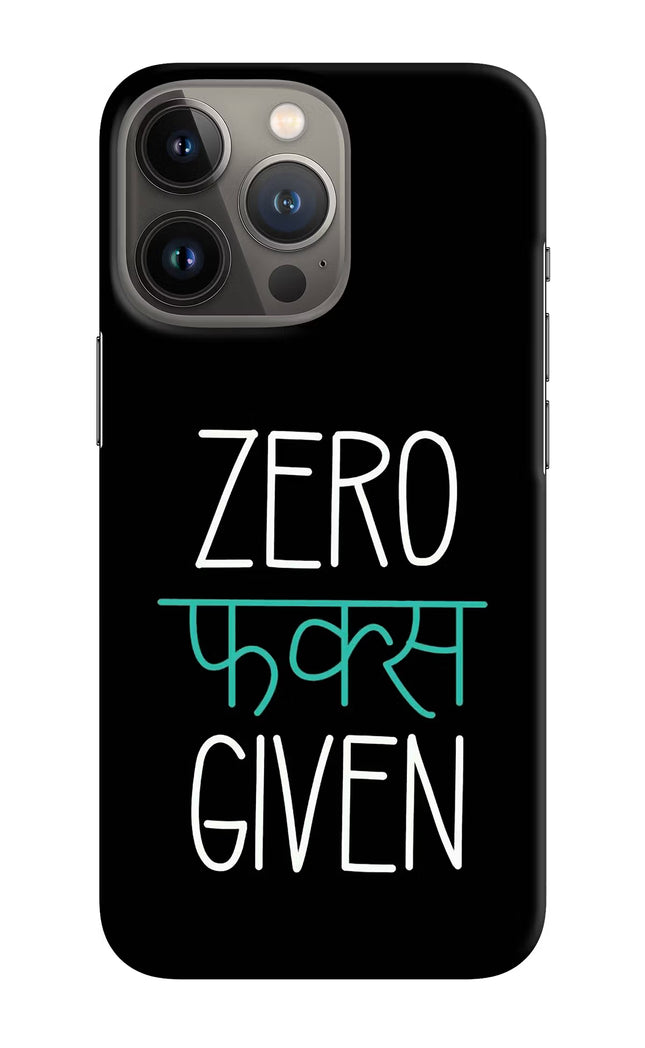 Zero Fucks Given iPhone 13 Pro Max Hard Case Back Cover by Casekaro