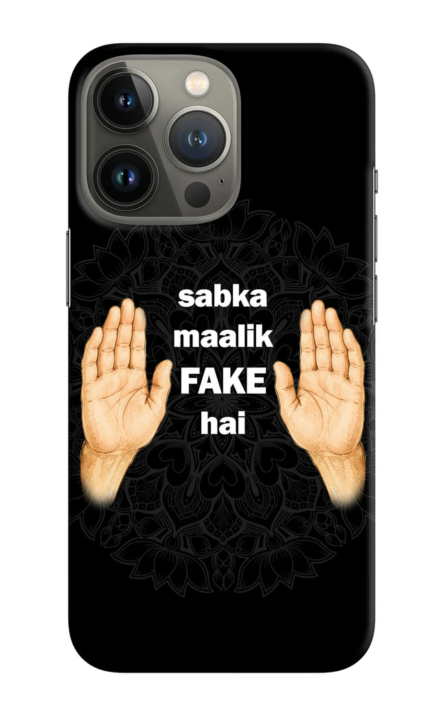 Sabka Malik Fake iPhone 13 Pro Max Hard Case Back Cover by Casekaro
