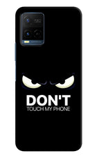 Don'T Touch My Phone Vivo Y21/Y21s/Y33s Hard Case Back Cover by Casekaro