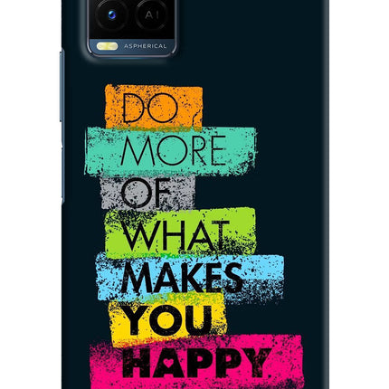 Do More Of What Makes You Happy Vivo Y21/Y21s/Y33s Hard Case Back Cover by Casekaro