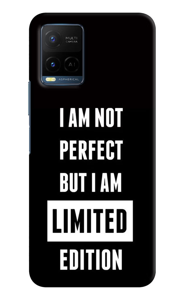 I Am Not Perfect But I Am Limited Edition Vivo Y21/Y21s/Y33s Hard Case Back Cover by Casekaro
