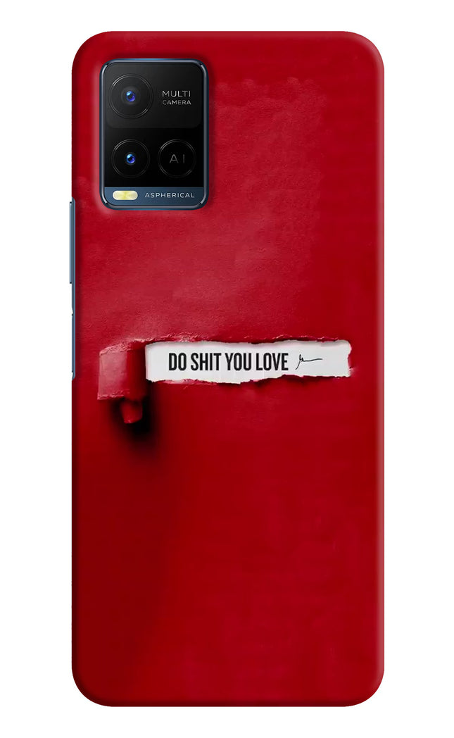 Do Shit You Love Vivo Y21/Y21s/Y33s Hard Case Back Cover by Casekaro