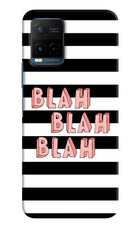 Blah Blah Blah Vivo Y21/Y21s/Y33s Hard Case Back Cover by Casekaro