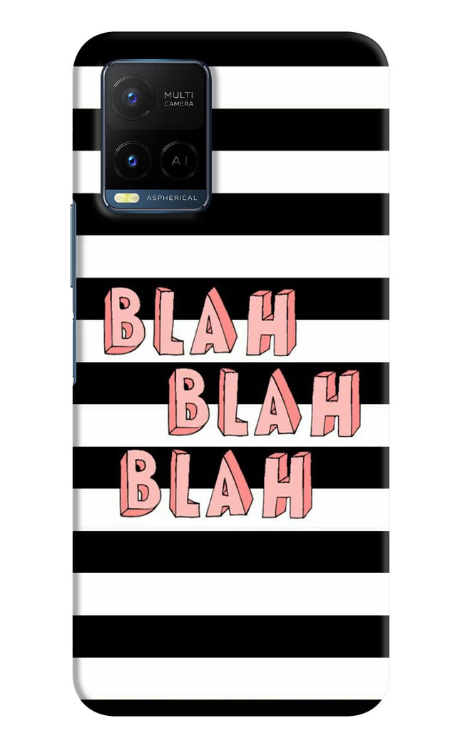 Blah Blah Blah Vivo Y21/Y21s/Y33s Hard Case Back Cover by Casekaro