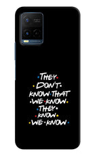 FRIENDS Dialogue Vivo Y21/Y21s/Y33s Hard Case Back Cover by Casekaro