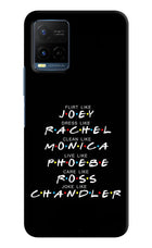 FRIENDS Character Vivo Y21/Y21s/Y33s Hard Case Back Cover by Casekaro