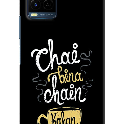 Chai Bina Chain Kaha Re Vivo Y21/Y21s/Y33s Hard Case Back Cover by Casekaro
