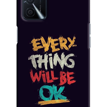 Everything Will Be Ok Oppo A16 Hard Case Back Cover by Casekaro